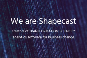 shapecast.com creators of transformation science
