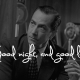 David Strathairn as Edward R. Murrow in Good Night and Good Luck © Warner Independent Pictures
